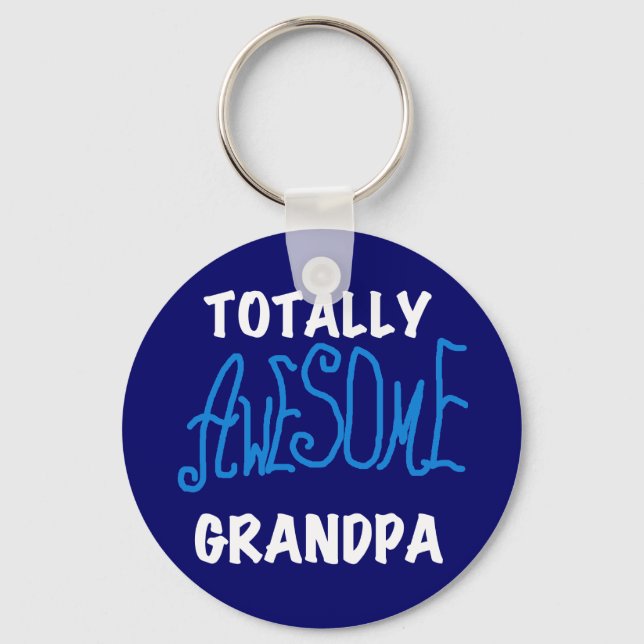 Totally Awesome Grandpa T-shirts and Gifts Keychain (Front)