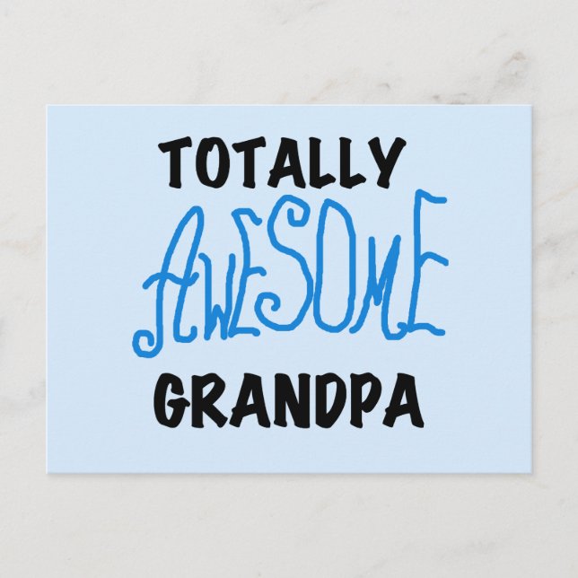 Totally Awesome Grandpa T-shirts and Gifts Postcard (Front)