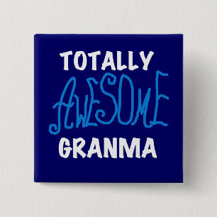 Totally Awesome Granma Blue T-shirts and Gifts 2 Inch Square Button
