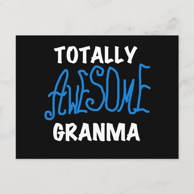 Totally Awesome Granma Blue T-shirts and Gifts Postcard (Front)