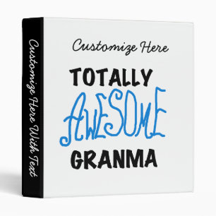Totally Awesome Granma Blue Tshirts Gifts Binder