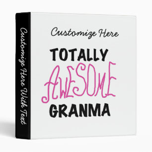 Totally Awesome Granma Pink Tshirts and Gifts Binder