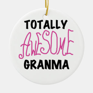 Totally Awesome Granma Pink Tshirts and Gifts Ceramic Ornament