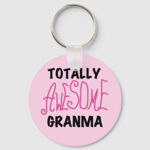 Totally Awesome Granma Pink Tshirts and Gifts Keychain