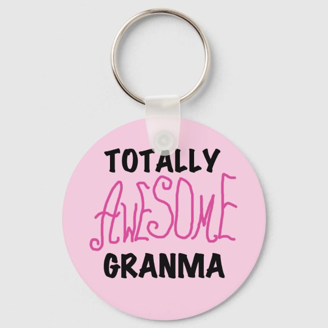 Totally Awesome Granma Pink Tshirts and Gifts Keychain (Front)