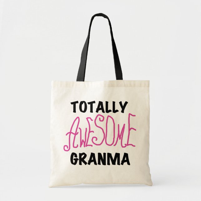 Totally Awesome Granma Pink Tshirts and Gifts Tote Bag (Front)