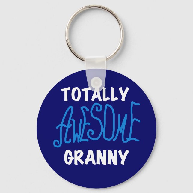 Totally Awesome Granny Blue T-shirts and Gifts Keychain (Front)