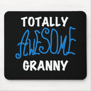 Totally Awesome Granny Blue T-shirts and Gifts Mouse Pad