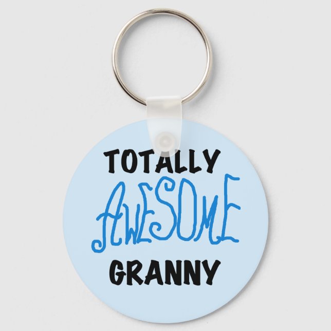 Totally Awesome Granny Blue Tshirts and Gifts Keychain (Front)