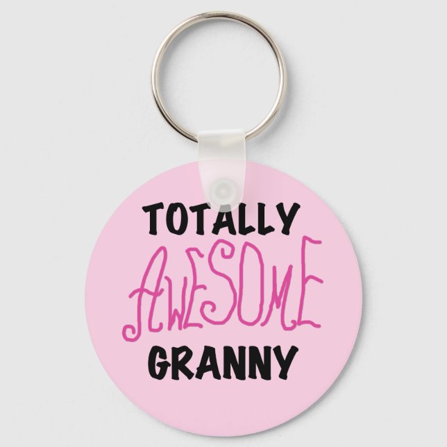 Totally Awesome Granny Pink Tshirts and GIfts Keychain (Front)