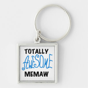 Totally Awesome Memaw Blue T-shirts and Gifts Keychain