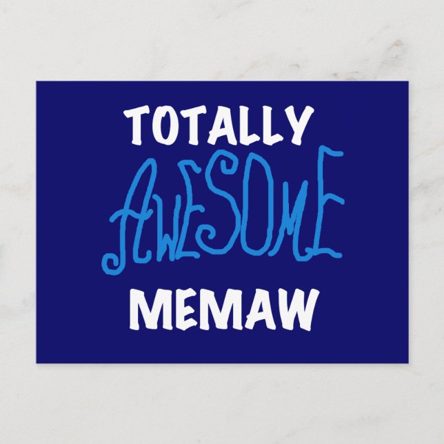 Totally Awesome Memaw Blue T shirts and Gifts Postcard (Front)