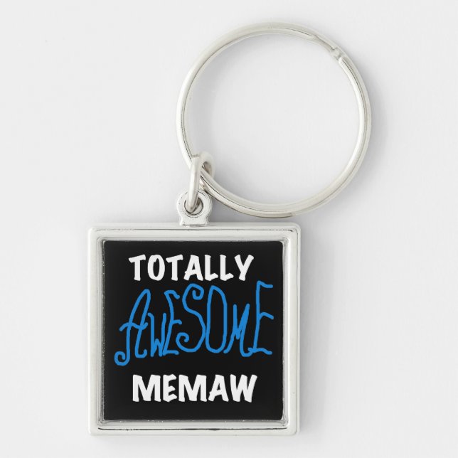 Totally Awesome Memaw Blue T-shirts Keychain (Front)