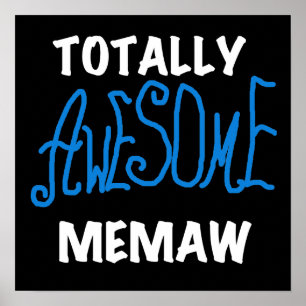 Totally Awesome Memaw Blue T-shirts Poster