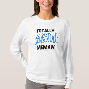 Totally Awesome Memaw Blue Tshirts and GIfts