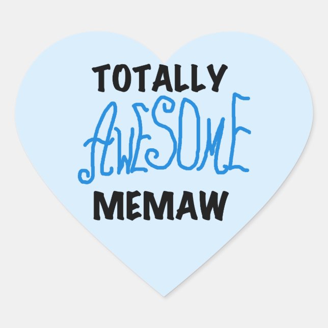 Totally Awesome Memaw Blue Tshirts and GIfts Heart Sticker (Front)