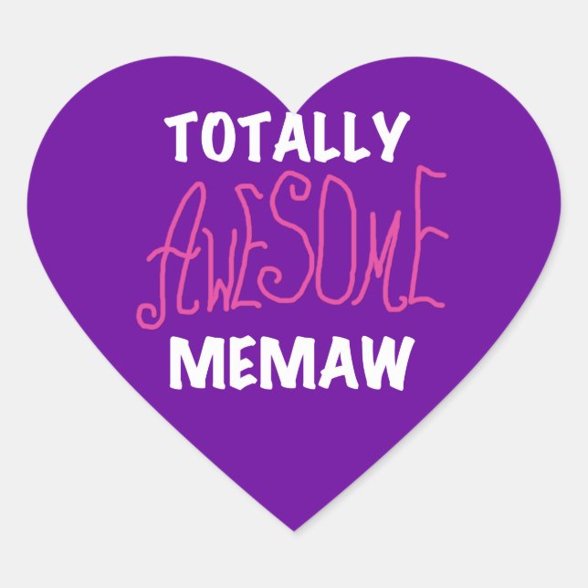 Totally Awesome Memaw Pink T-shirts and Gifts Heart Sticker (Front)