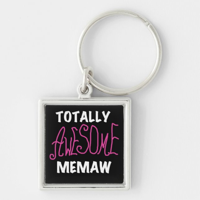Totally Awesome Memaw Pink T-shirts and Gifts Keychain (Front)