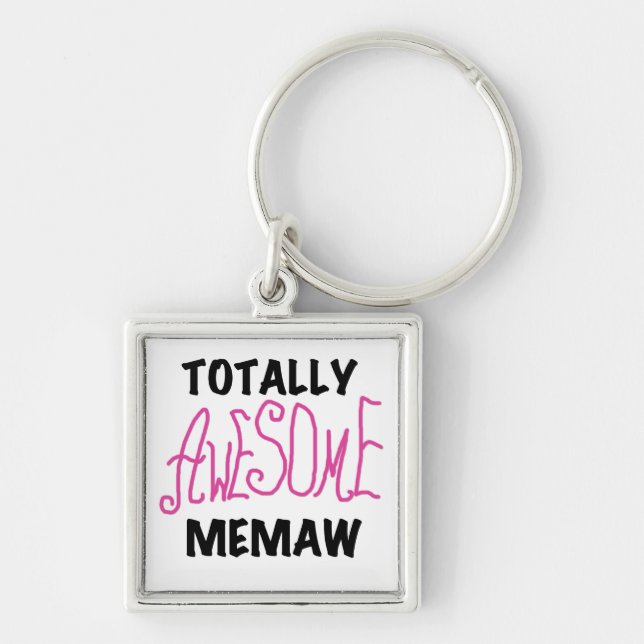 Totally Awesome Memaw Pink T-shirts and Gifts Keychain (Front)