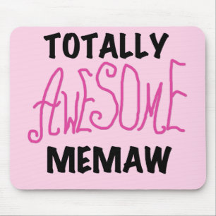 Totally Awesome Memaw Pink T-shirts and Gifts Mouse Pad