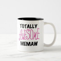 Totally Awesome Memaw Pink T-shirts and Gifts