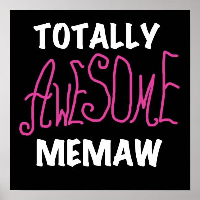 Totally Awesome Memaw Pink T-shirts Poster (Front)