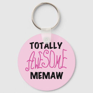 Totally Awesome Memaw Pink Tshirts and Gifts Keychain