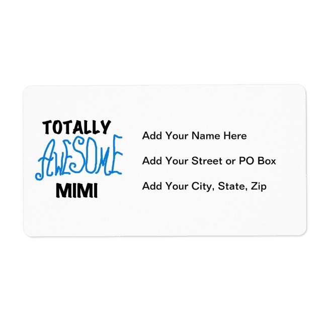 Totally Awesome Mimi Blue Tshirts and Gifts (Front)