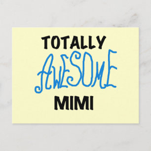 Totally Awesome Mimi Blue Tshirts and Gifts Postcard