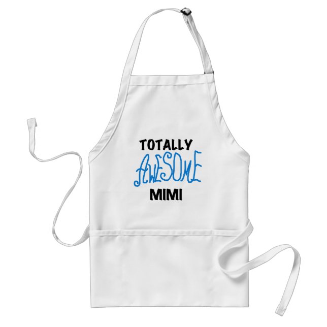 Totally Awesome Mimi Blue Tshirts and Gifts Standard Apron (Front)