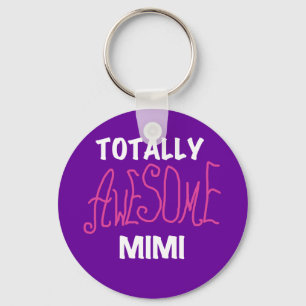 Totally Awesome Mimi Pink T-shirts and Gifts Keychain