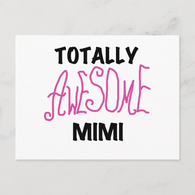 Totally Awesome Mimi Pink T-shirts and Gifts Postcard (Front)