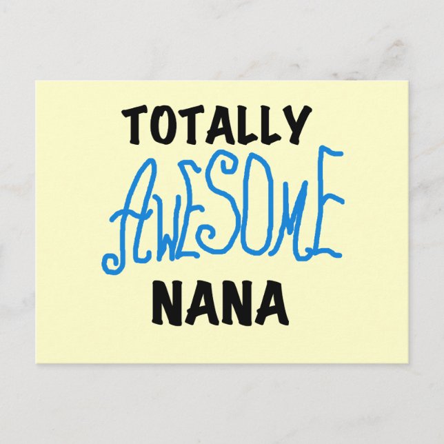 Totally Awesome Nana Blue T-shirts and Gifts Postcard (Front)