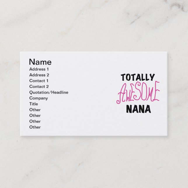 Totally Awesome Nana Pink T shirts and Gifts Business Card (Front)