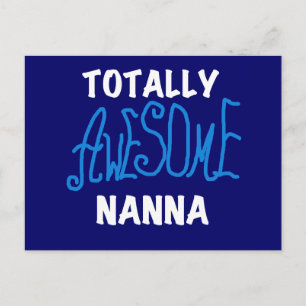 Totally Awesome Nanna Blue T-shirts and GIfts Postcard