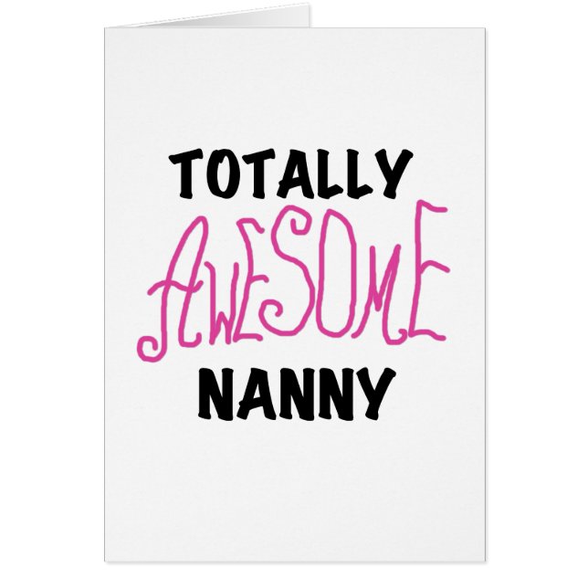 Totally Awesome Nanny Pink T-shirts and Gifts (Front)