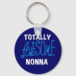 Totally Awesome Nonna Blue T-shirts and Gifts Keychain