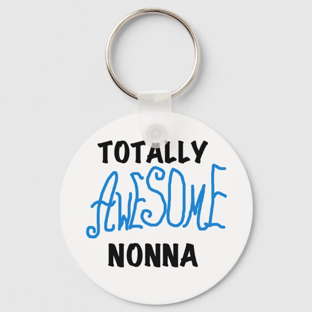 Totally Awesome Nonna Blue t-shirts and Gifts Keychain (Front)