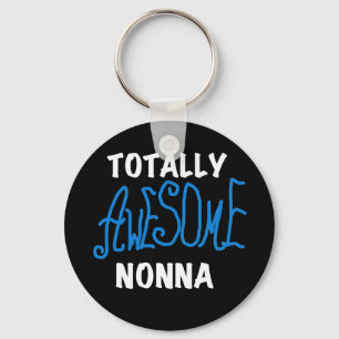 Totally Awesome Nonna Blue T-shirts and Gifts Keychain