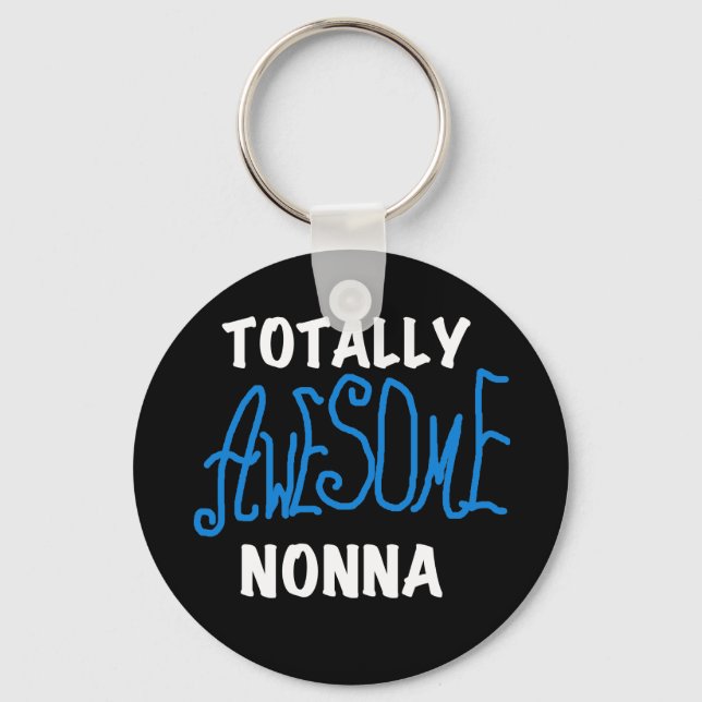 Totally Awesome Nonna Blue T-shirts and Gifts Keychain (Front)