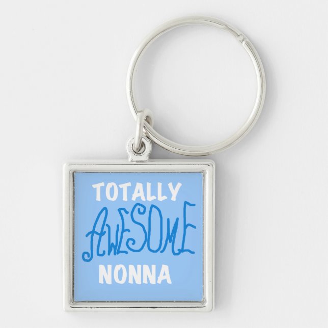 Totally Awesome Nonna Blue T-shirts and Gifts Keychain (Front)
