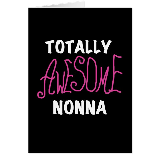Totally Awesome Nonna Pink T-shirts and Gifts (Front)