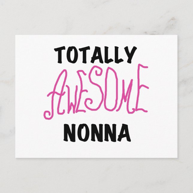 Totally Awesome Nonna Pink T-shirts and Gifts Postcard (Front)