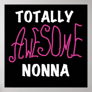 Totally Awesome Nonna Pink T-shirts and Gifts Poster