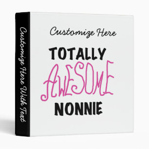 Totally Awesome Nonnie Pink Tshirts and Gifts Binder
