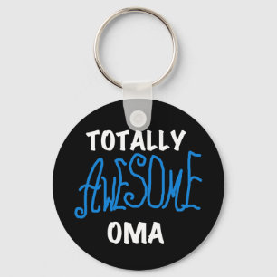 Totally Awesome Oma Blue T-shirts and Gifts Keychain