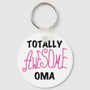 Totally Awesome Oma Pink T-shirts and Gifts Keychain