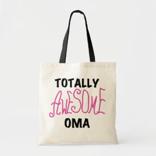 Totally Awesome Oma Pink T-shirts and Gifts Tote Bag