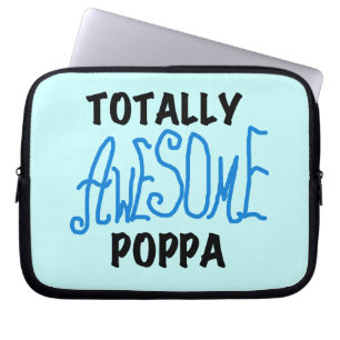 Totally Awesome Poppa Tshirts and Gifts Laptop Sleeve