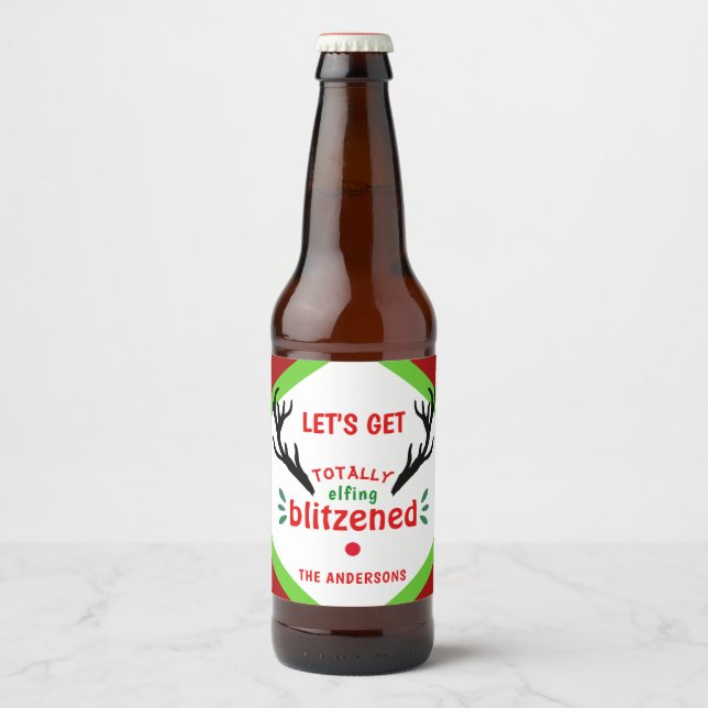 Totally Blitzened Funny Reindeer Christmas Cheer Beer Bottle Label (Front)